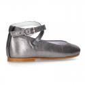 Soft Metal Nappa leather little Mary Janes Gilda style.